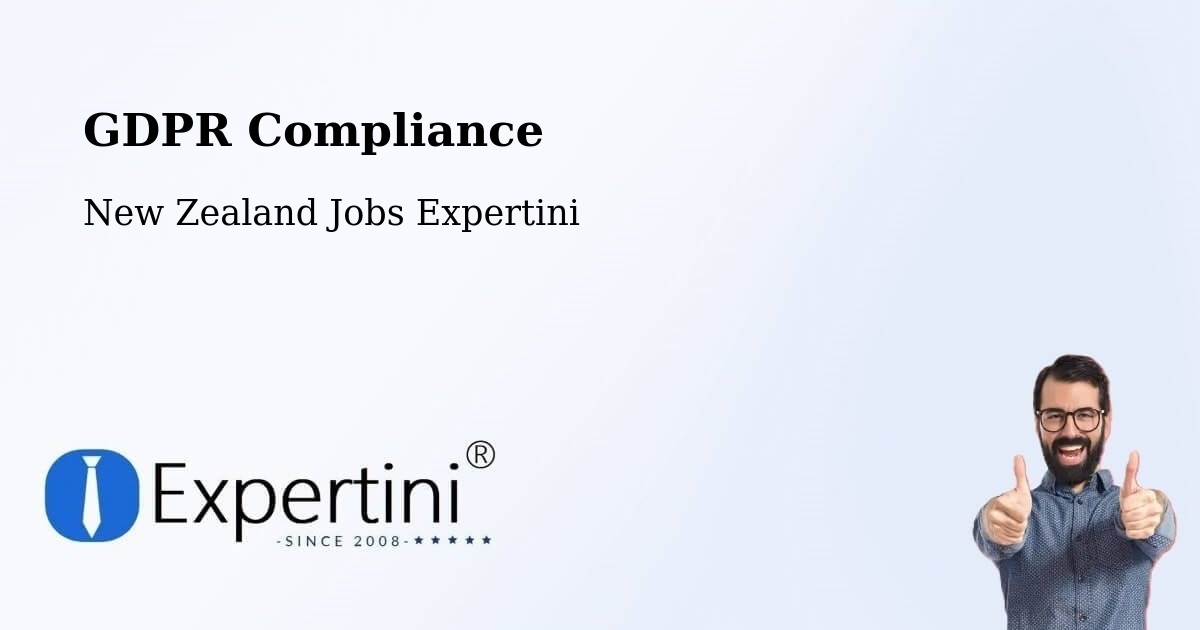 GDPR Compliance - New Zealand Jobs Expertini