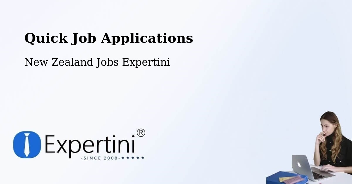 Quick Job Applications - New Zealand Jobs Expertini